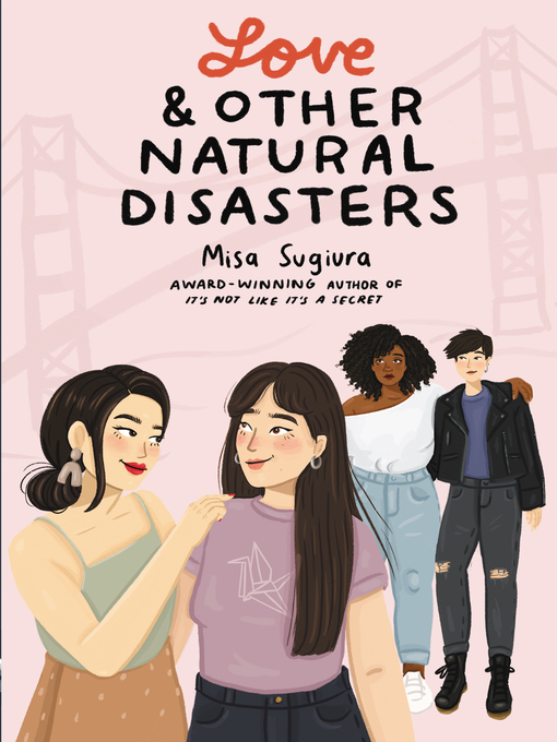 Title details for Love & Other Natural Disasters by Misa Sugiura - Available